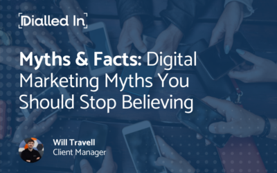 10 Digital Marketing Myths You Should Stop Believing