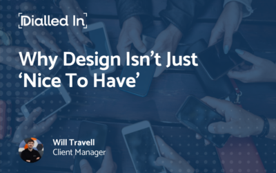 Why Design Isn’t Just a Nice to Have