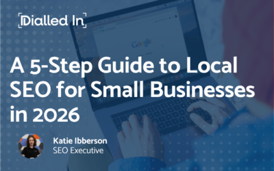A 5-Step Guide to Local SEO for Small Businesses in 2026