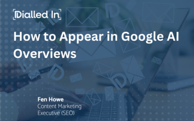 How to Appear in Google AI Overviews
